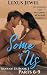 Some of Us Parts 6-9: A Ste...