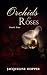 Orchids For Roses (Chasing ...