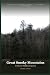 Great Smoky Mountains: A Na...