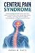 CENTRAL PAIN SYNDROME: Unde...