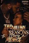 Two Million Reaso...
