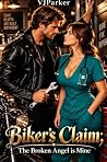 Biker’s Claim: Th...