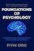 Foundations of Psychology: ...