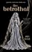 The Betrothal (Genesis Univ...