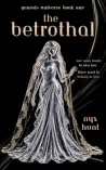 The Betrothal