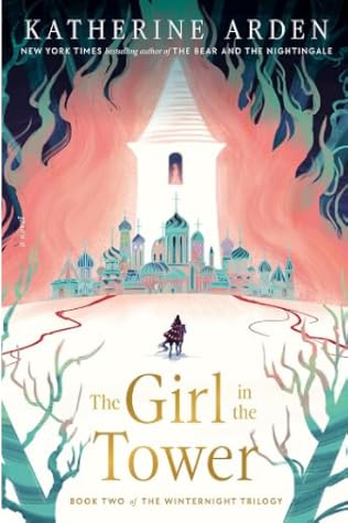 The Girl in the Tower (Winternight Trilogy, #2)