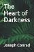 The Heart of Darkness