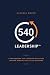 540 Leadership by Michael Boese