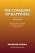 The Conquest of Happiness by Bertrand Russell