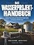 Das Wasserprojekt-Handbuch:...