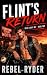 Flint's Return (Dead Lucky ...