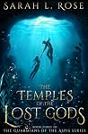 The Temples of the Lost Gods (Guardians of the Aspis #3)