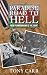 PARADISE ROAD TO HELL: FROM...