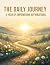 The Daily Journey: A Year O...