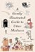 A Gently Illustrated Guide ...