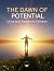 The Dawn Of Potential: Livi...