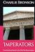 Imperators: From the ides o...
