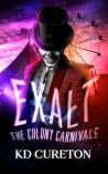 Exalt: The Colony...