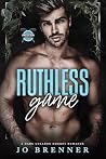 Ruthless Game: a ...