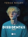 Dissidentes - Tome 2