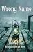 Wrong Name by Jennifer Lush