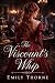 The Viscount's Whip: A Spic...