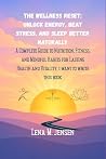 THE WELLNESS RESE...
