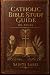 Catholic Bible Study Guide ...