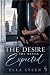 The Desire She Never Expected by Ella Steen The Desire She Never Expected by Ella Steen