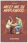 Meet Me in Maplewood