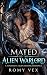 Mated to the Alien Warlord ...