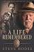A Life Remembered