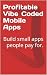 Profitable Vibe Coded Mobil...