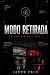 Modo Retirada: Un thriller ...