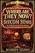 Where Are They Now? Sitcom Stars by Barron Darby Where Are They Now? Sitcom Stars by Barron Darby