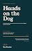 Hands on the Dog: The Worki...
