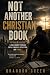 Not another Christian 6