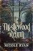 The Thistlewood Return (The...