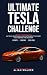 Ultimate Tesla Challenge: 9...