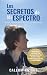 Los secretos de mi espectro...