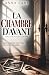 La Chambre d’avant: Thrille...