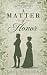 A Matter of Honor: A Regenc...
