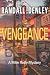 Vengeance: A Mike Reilly My...