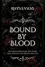 Bound by Blood