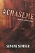#ChaseMe (The Hunt Series)