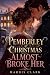 Pemberley at Christmas Almo...