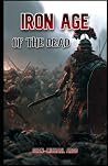 Iron Age of the Dead