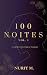 100 Noites: Vol. 1