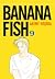 Banana Fish 9. Cilt