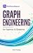 Graph Engineering for Agentic AI Systems